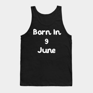 Born In 9 June Tank Top